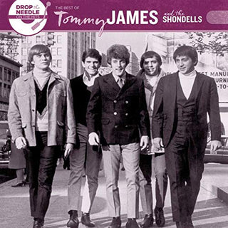 Tommy James & The Shondells- Drop The Needle On The Hits: The Best Of Tommy James And The Shondells