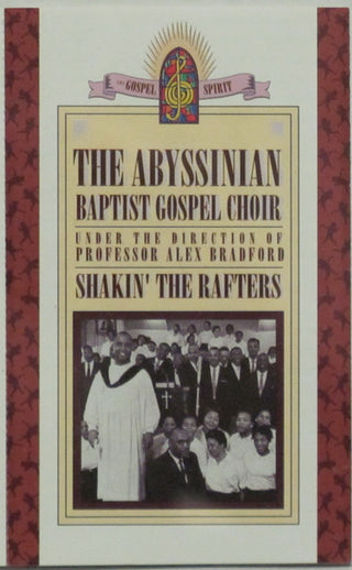 Abyssinian Baptist Gospel Choir- Shakin' The Rafters