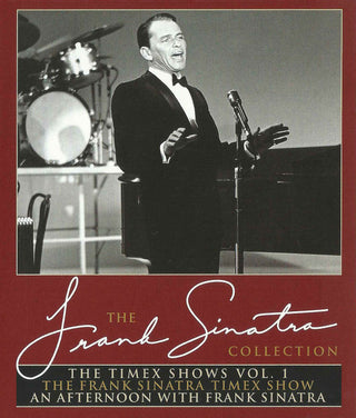 Frank Sinatra- The Timex Shows, Vol. 1 (The Frank Sinatra Timex Show/An Afternoon With Frank Sinatra)