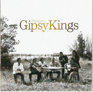 Gipsy Kings- Pasajero