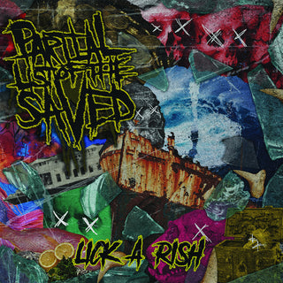 Partial List Of The Saved- Lick A Rish ("So Tight" Variant)(Ltd. To 100 Numbered Copies)