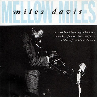 Miles Davis- Mellow Miles