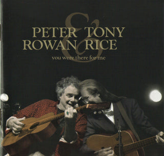 Peter Rowan & Tony Rice- You Were There For Me