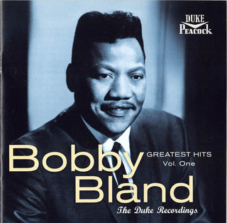 Bobby Bland- Greatest Hits Volume One The Duke Recordings
