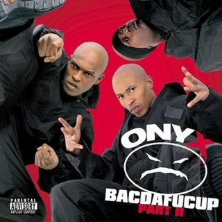 Onyx- Bacdafucup: Part II