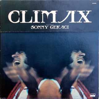 Climax Featuring Sonny Geraci- Climax Featuring Sonny Geraci (Saw Cut)(Sealed)