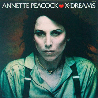 Annette Peacock- X-Dreams