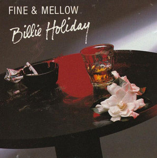 Billie Holiday- Fine & Mellow