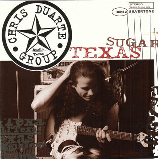 Chris Duarte Group- Texas Sugar