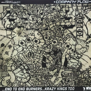 Company Flow- End To End Burners/Krazy Kings Too (12")