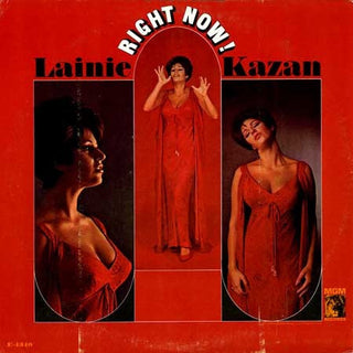 Lainie Kazan- Right Now!