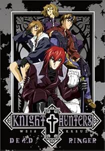 Knight Hunters: Dead Ringer, Vol. 1