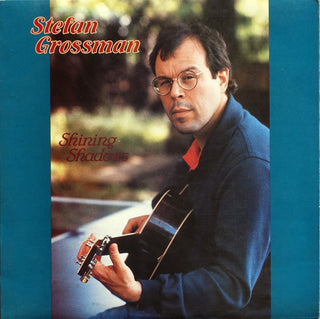 Stefan Grossman- Shining Shadows