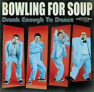 Bowling For Soup- Drunk Enough to Dance