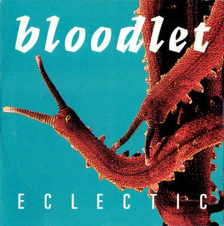 Bloodlet- Eclectic