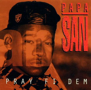 Papa San- Pray Fi Dem