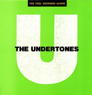 The Undertones- The Peel Sessions Album