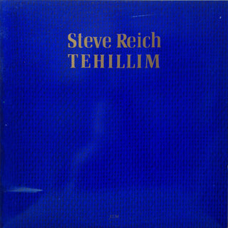 Steve Reich- Tehillim (Light Ring Wear To Cover)