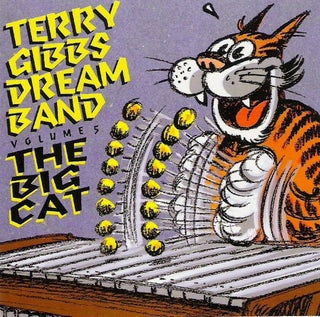 Terry Gibbs Dream Band- Volume 5: The Big Cat