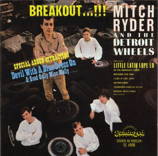 Mitch Ryder & The Detroit Wheels- Breakout!!!