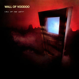 Wall Of Voodoo- Call Of The West