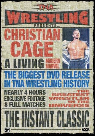 TNA Wresting: Christian Cage, The Instant Classic