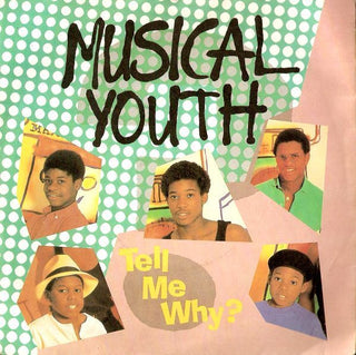 Musical Youth- Tell Me Why
