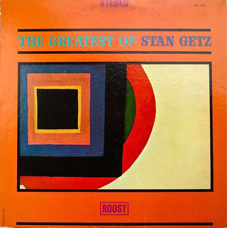 Stan Getz- The Greatest Of Stan Getz