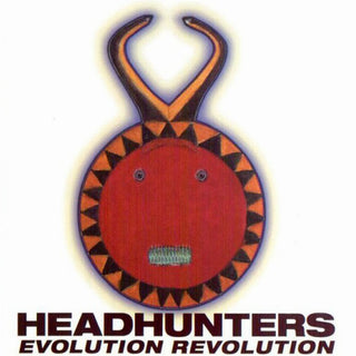 Headhunters- Evolution Revolution