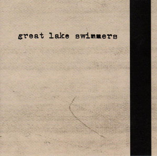 Great Lake Swimmers- Great Lake Swimmers