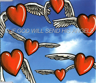 U2- If God Will Send His Angels