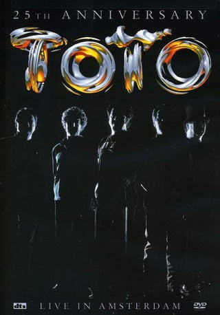 Toto- 25th Anniversary: Live In Amsterdam