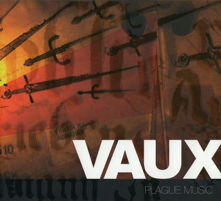 Vaux- Plague Music