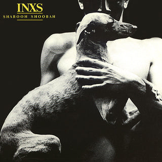 INXS- Shabooh Shoobah