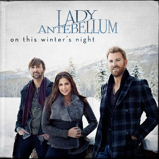 Lady Antebellum- On This Winter's Night