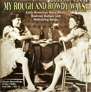 Various- My Rough And Rowdy Ways, Vol. 2