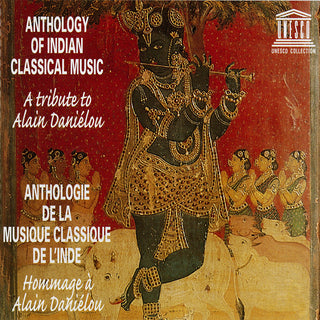 Various- An Anthology Of Indian Classical Music: A Tribute To Alain Danielou