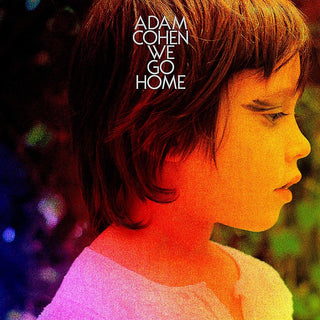 Adam Cohen- We Go Home