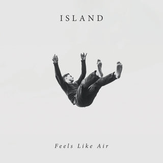 Island-  Feels Like Air