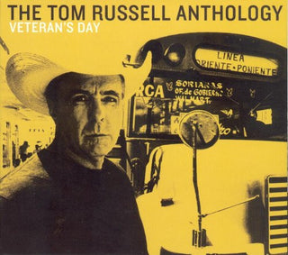 Tom Russell- The Tom Russell Anthology: Veteran's Day (2xCD)