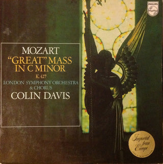 Mozart- "Great" Mass In C-Minor, K. 427 (Colin Davis, Conductor)