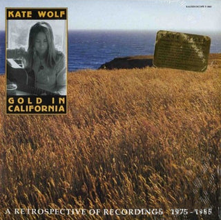 Kate Wolf- Gold In California