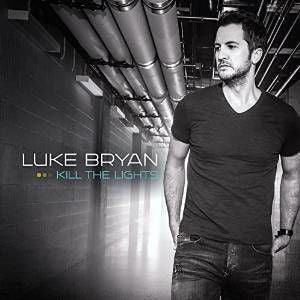 Luke Bryan- Kill The Lights