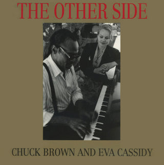 Chuck Brown And Eva Cassidy- The Other Side