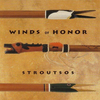 Stroutsos- Winds Of Honor