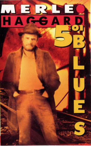 Merle Haggard- 5:01 Blues