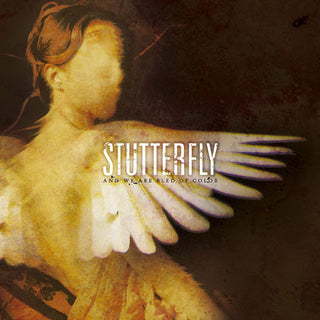 Stutterfly- And We Are Bled Of Color