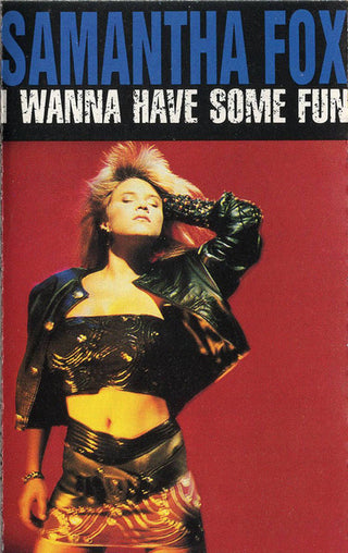 Samantha Fox- I Wanna Have Some Fun