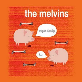 The Melvins- Sugar Daddy Live