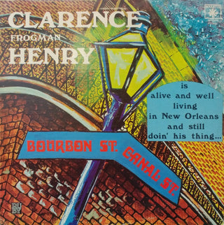 Clarence "Frogman" Henry-  Alive And Well Living In New Orleans And Still Doin' His Thing... (Light Surface Wear)